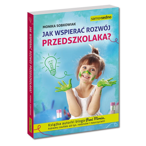 Jak wspierać rozwój przedszkolaka?