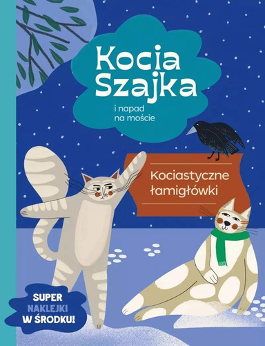 Kocia Szajka i napad na moście. Łamigłowki