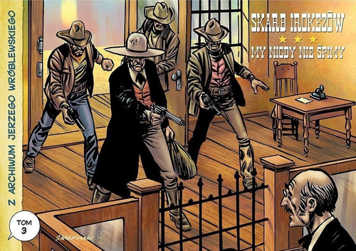 Z archiwum Jerzego Wróblewskiego T.03 w.2016