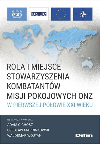 Rola i miejsce Stowarzyszenia Kombatantów Misji...