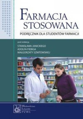 Farmacja stosowana. Podręcznik dla studentów...