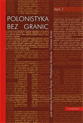 Polonistyka bez granic. Tom 1: Wiedza o literaturze i kulturze. Tom 2: Glottodydaktyka polonistyczna - współczesny język polski - językowy obraz świata