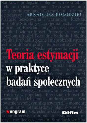 Teoria estymacji w praktyce badań społecznych