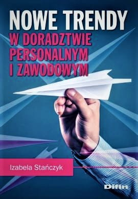 Nowe trendy w doradztwie personalnym i zawodowym