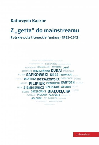 Z "getta" do mainstreamu