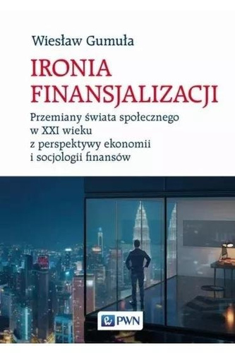 Ironia finansjalizacji
