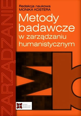 Metody badawcze w zarządzaniu humanistycznym
