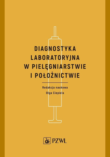 Diagnostyka laboratoryjna w pielęgniarstwie...