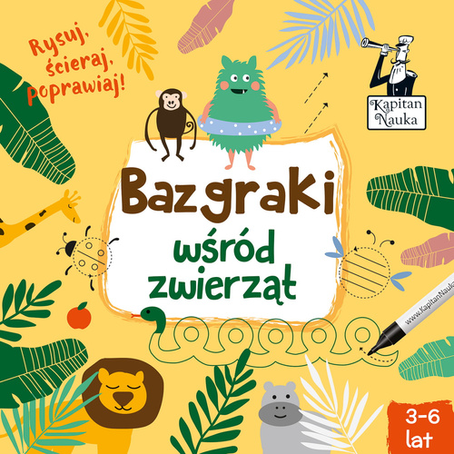Bazgraki wśród zwierząt Kapitan Nauka