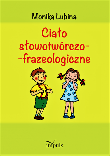 Ciało słowotwórczo-frazeologiczne