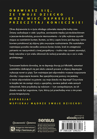 To nie smutek, to depresja. Poradnik dla rodziców nastolatków w kryzysie