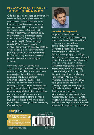 Złota strategia marki. Droga do przewagi rynkowej i wyższych zysków. Wydanie II poszerzone