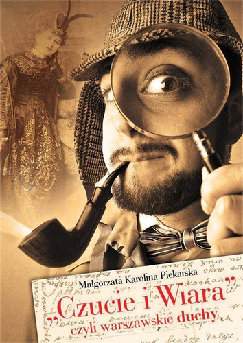 Czucie i Wiara czyli warszawskie duchy