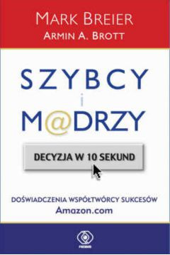 Szybcy i m@drzy Decyzja w 10 sekund