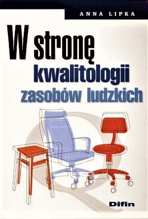 W stronę kwalitologii zasobów ludzkich