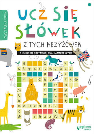 Ucz się słówek z tych krzyżówek! Angielskie krzyżówki dla najmłodszych