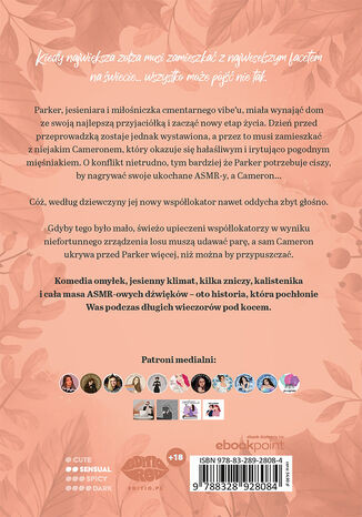 The ASMR (Arrogant-Sexy-Messy-Roommate)