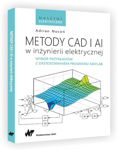 Metody CAD i AI w inżynierii elektrycznej.Wybór...