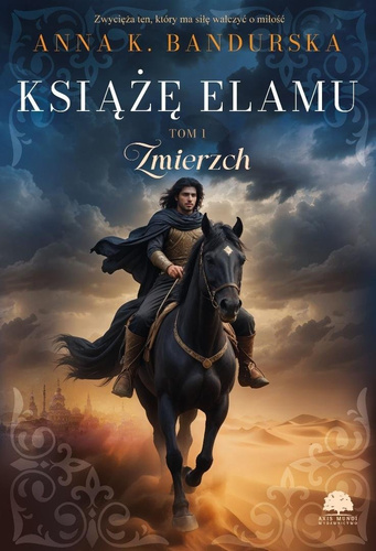 Książę Elamu T.1 Zmierzch