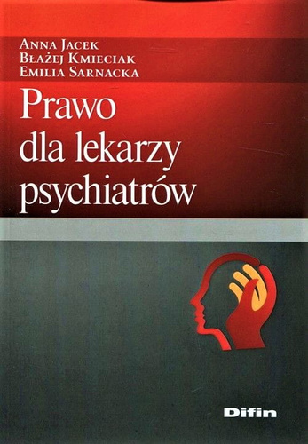 Prawo dla lekarzy psychiatrów