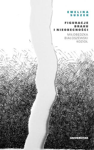 Figuracje braku i nieobecności