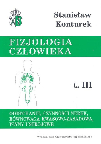 Fizjologia człowieka Tom 3 [Konturek Stanisław]