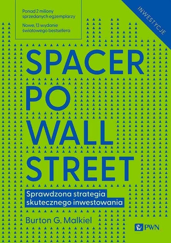 Spacer po Wall Street. Sprawdzona strategia skutec