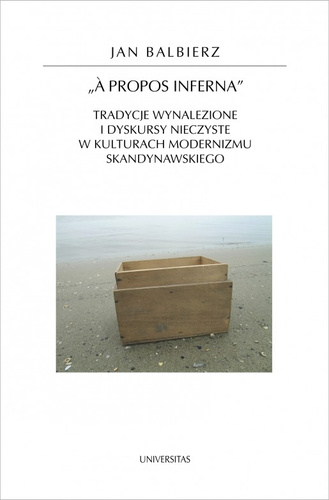 A propos inferna Tradycje wynalezione i dyskursy