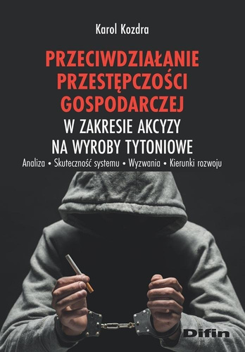 Przeciwdziałanie przestępczości gospodarczej..