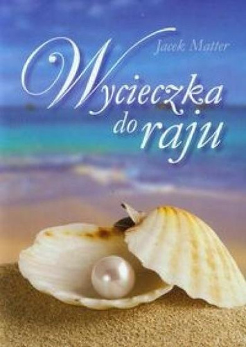 Wycieczka do raju