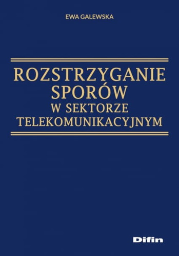 Rozstrzyganie sporów w sektorze telekomunikacyjnym
