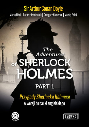 The Adventures of Sherlock Holmes. Part 1