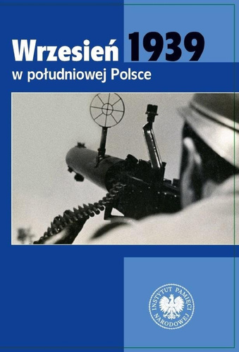 Wrzesień 1939 w południowej Polsce