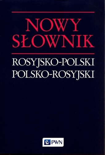 Nowy słownik rosyjsko-polski, polsko-rosyjski