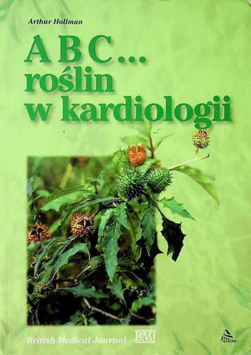 ABC...roślin w kardiologii