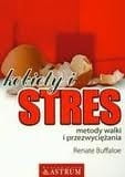 Kobiety i stres Metody walki i przezwyciężania