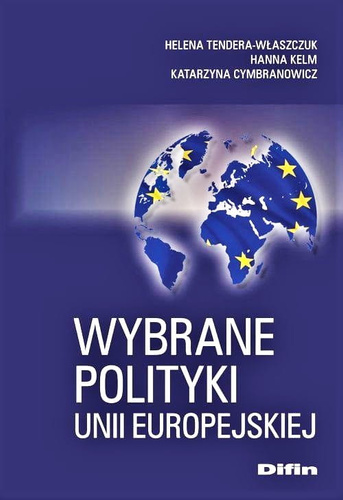 Wybrane polityki Unii Europejskiej