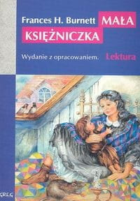 Mała księżniczka [Burnett Frances Hodgson]