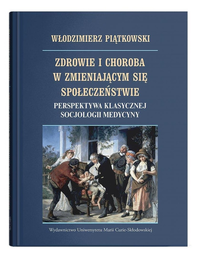 Zdrowie i choroba w zmieniającym się społ...