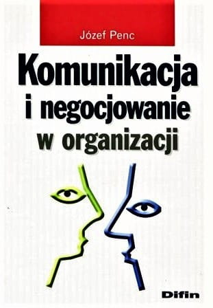 Komunikacja i negocjowanie w organizacji