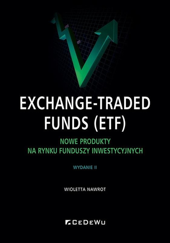 Exchange-Traded Funds (ETF). Nowe produkty na...
