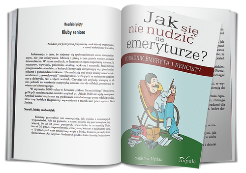 Jak się nie nudzić na emeryturze? Poradnik emeryta i rencisty