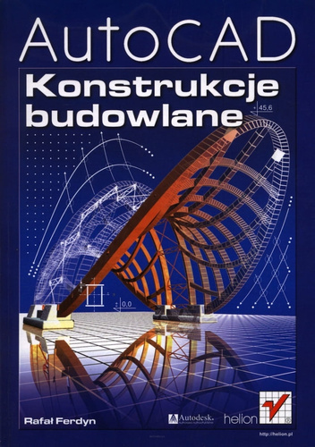 AutoCAD. Konstrukcje budowlane