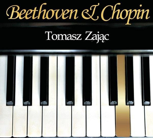 Beethoven & Chopin. Tomasz Zając CD