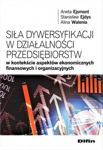 Siła dywersyfikacji w działalności przedsiębiorstw