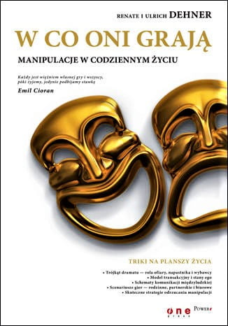 W co oni grają. Manipulacje w codziennym życiu