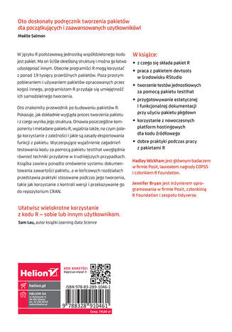 Pakiety R. Zarządzanie, testowanie, dokumentacja i udostępnianie kodu. Wydanie II