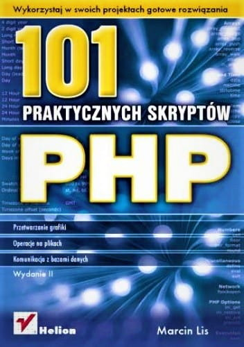PHP. 101 praktycznych skryptów. Wydanie II