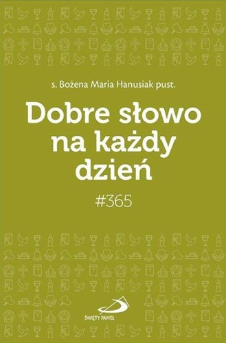 Dobre słowo na każdy dzień