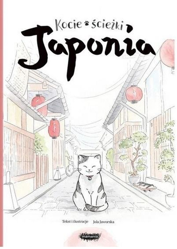 Kocie ścieżki. Japonia